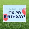 This Episode It's my birthday Yard Sign 24"x18" | 1ct